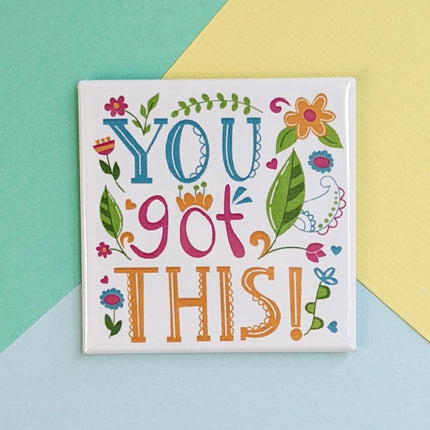 Happy Little Magnet - You Got This: No Packaging