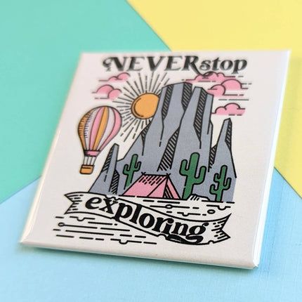 Happy Little Magnet - Never Stop Exploring: No Packaging