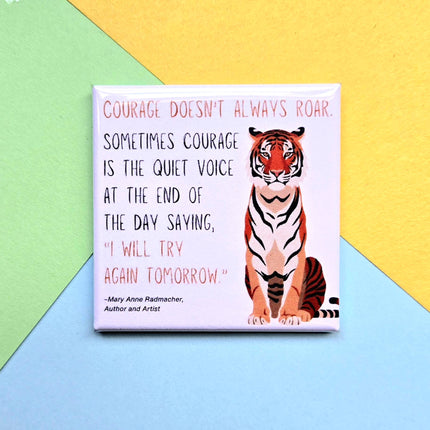 Happy Little Magnet - Courage Doesn't Always Roar: No Packaging