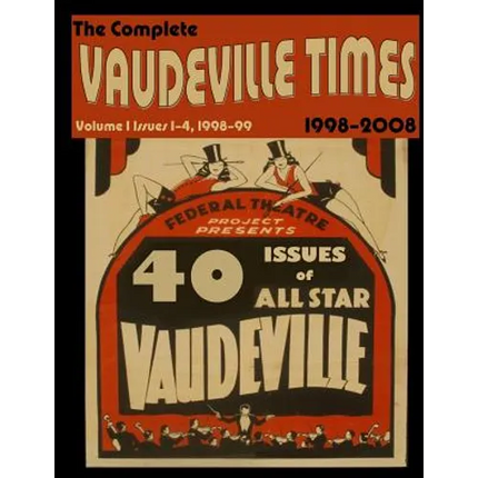 Vaudeville Times Volume I - Paperback