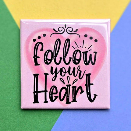Happy Little Magnet - Follow Your Heart: No Packaging