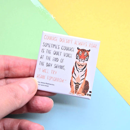 Happy Little Magnet - Courage Doesn't Always Roar: No Packaging