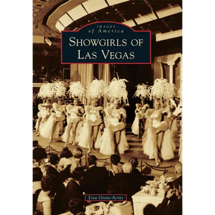 Showgirls of Las Vegas - Paperback