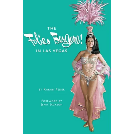 The Folies Bergere in Las Vegas - Hardcover