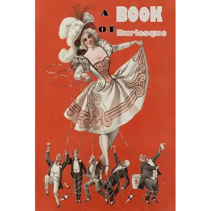 A Book of Burlesque - Paperback