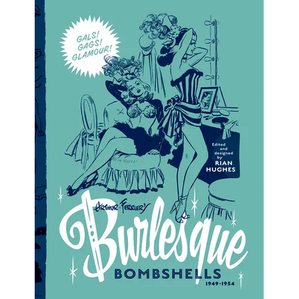 Arthur Ferrier's Burlesque Bombshells 1949-1954: Volume 2 - Paperback