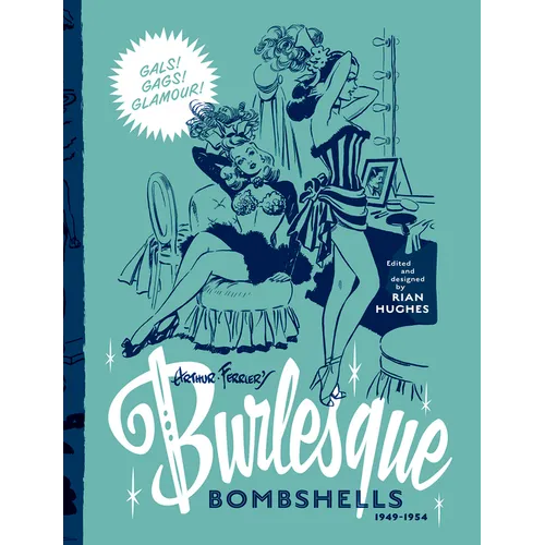 Arthur Ferrier's Burlesque Bombshells 1949-1954: Volume 2 - Paperback