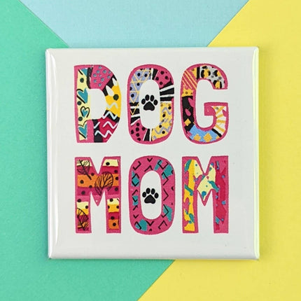Happy Little Magnet - Dog Mom: No Packaging