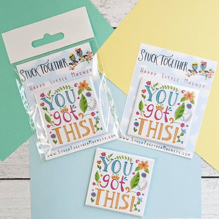 Happy Little Magnet - You Got This: No Packaging